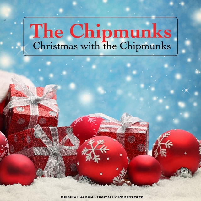 Christmas with the Chipmunks - Original Album - Digitally Remastered