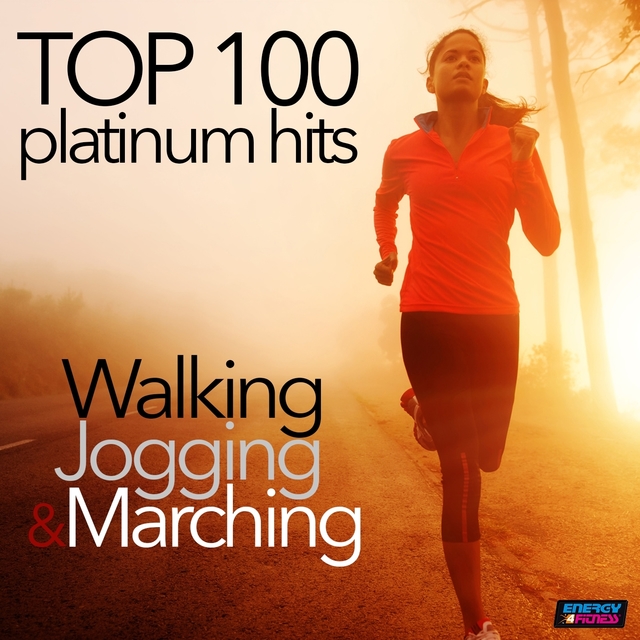 Top 100 Platinum Hits Walking Jogging And Marching 100-130 BPM