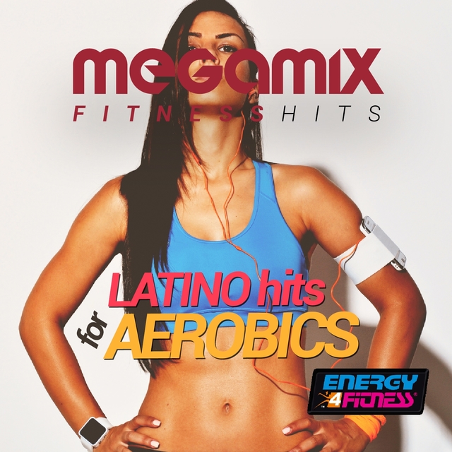Couverture de Megamix Fitness Latino Hits for Aerobics