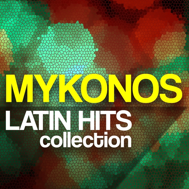 Couverture de Mykonos Latin Hits Collection