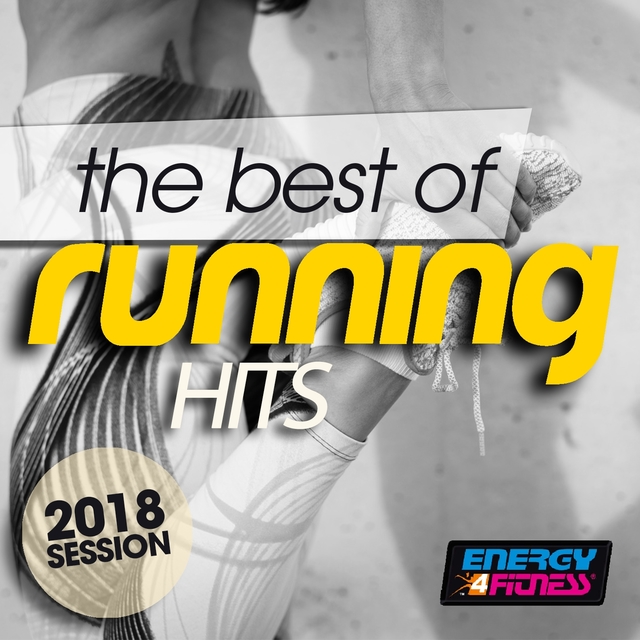 The Best of Running Hits 2018 Session