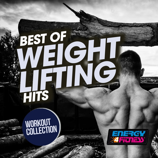 Couverture de Best of Weight Lifting Hits Workout Collection