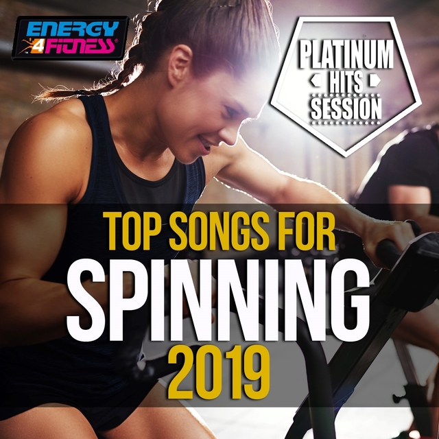 Couverture de Top Songs For Spinning 2019 Platinum Hits Session