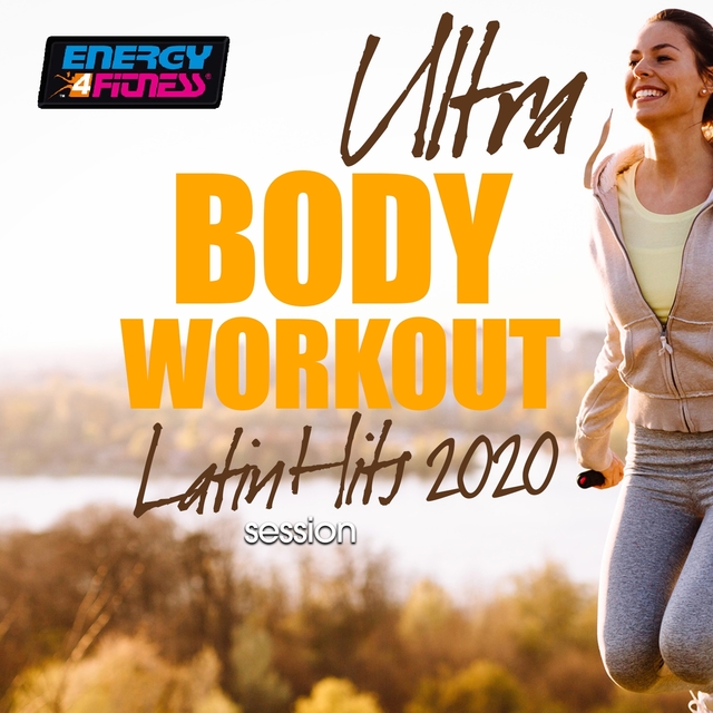 Couverture de Ultra Body Workout Latin Hits 2020 Session