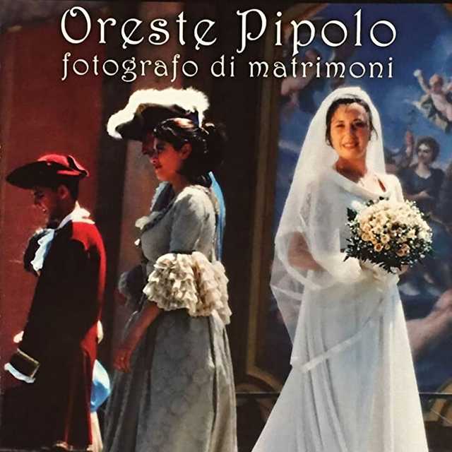 Couverture de Oreste Pipolo fotografo di matrimoni