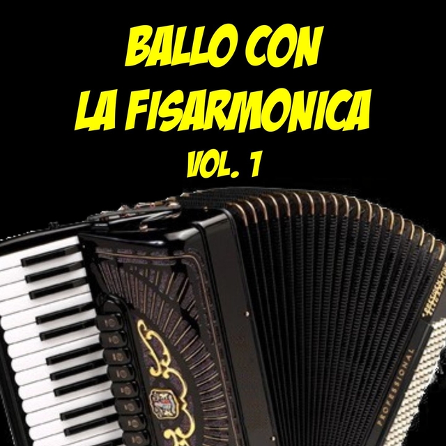 Ballo con la fisarmonica Vol. 1