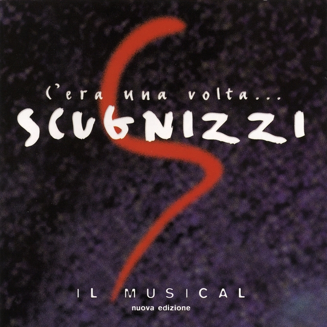 C'era una volta... scugnizzi (il musical)