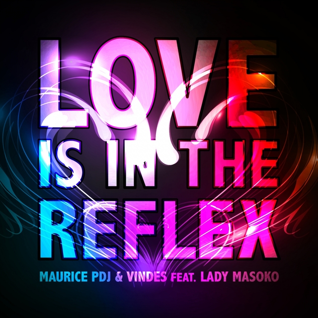 Couverture de Love Is in the Reflex