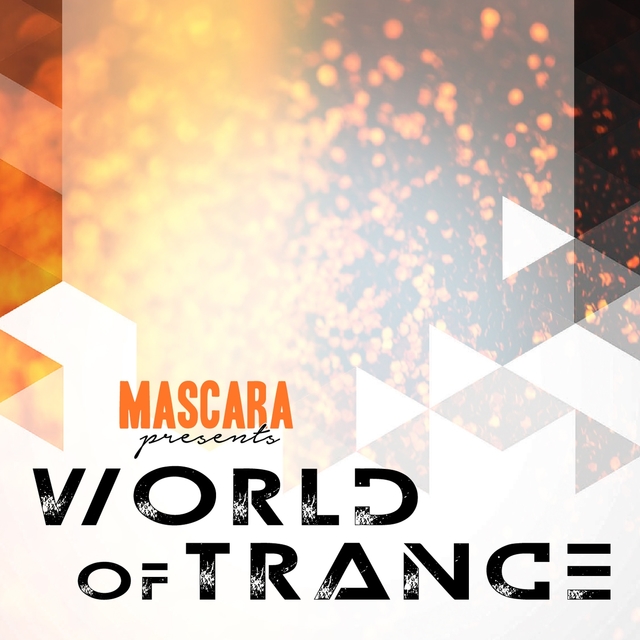 Couverture de Mascara Presents World of Trance