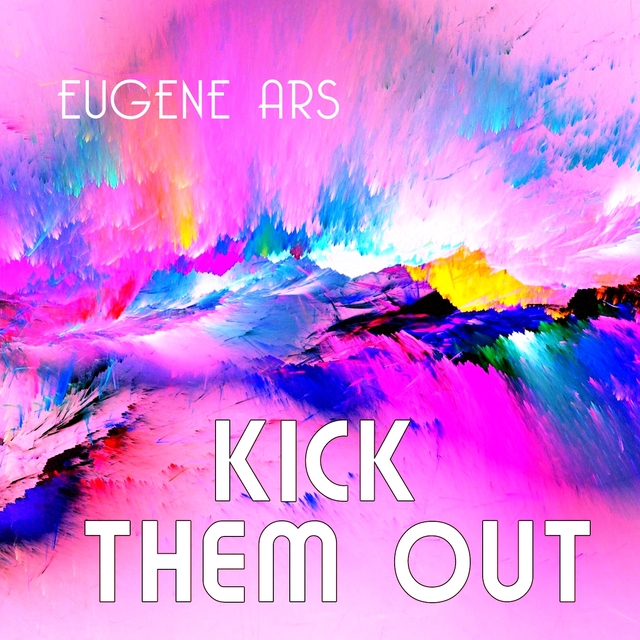 Couverture de Kick Them Out