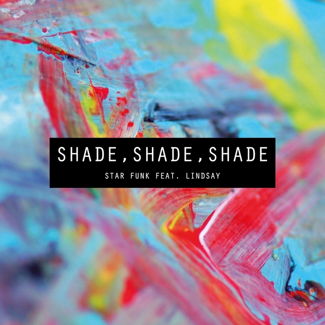 Couverture de Shade Shade Shade