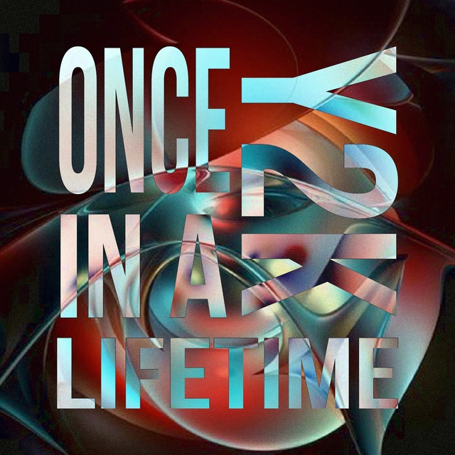 Couverture de Once in a Lifetime