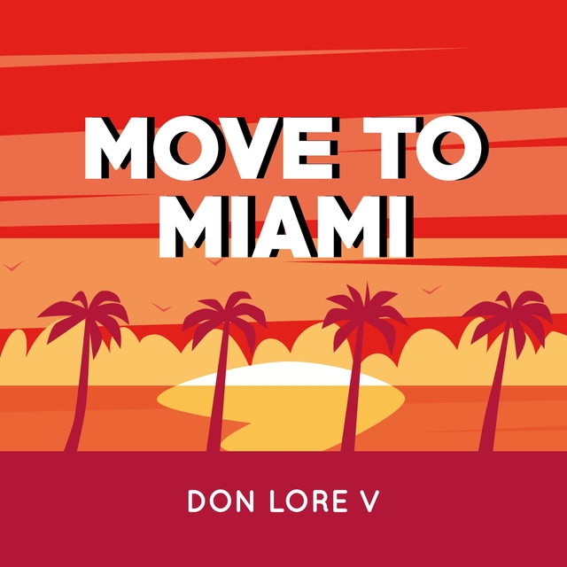 Couverture de Move to Miami