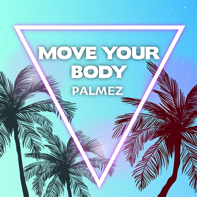 Move Your Body