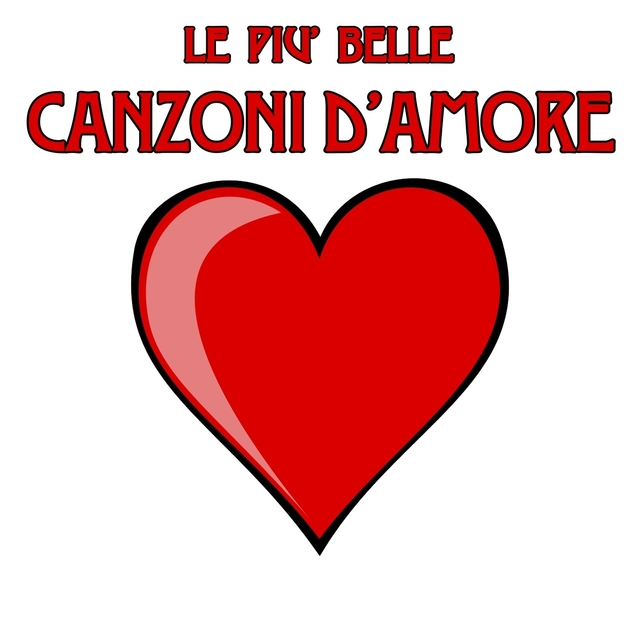 Le più belle canzoni d'amore