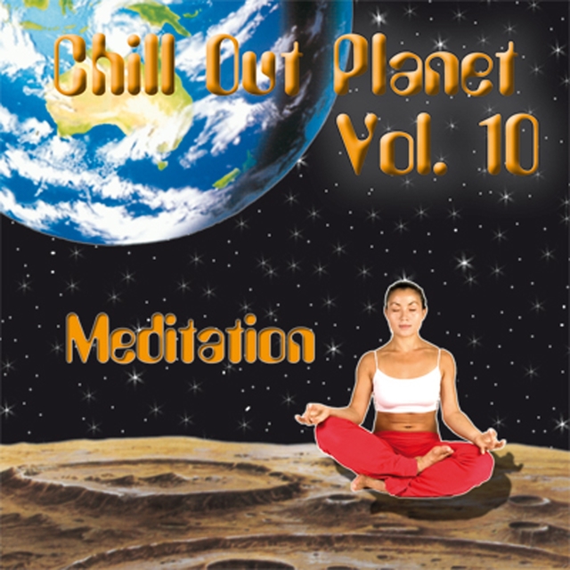 Couverture de Chill Out Planet, Vol. 10