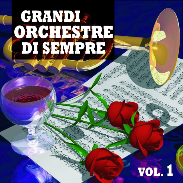 Couverture de Grandi orchestre di sempre, Vol.1