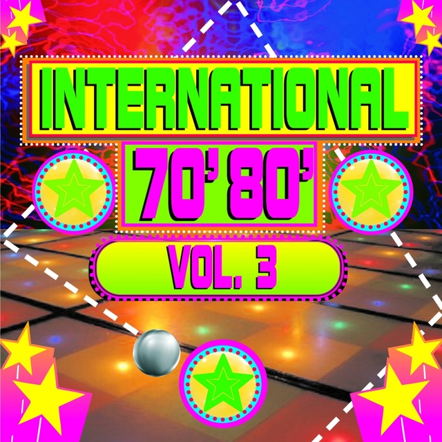 70' 80' International, Vol. 3