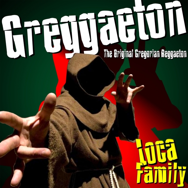 Greggaeton - The Original Gregorian Reggaeton