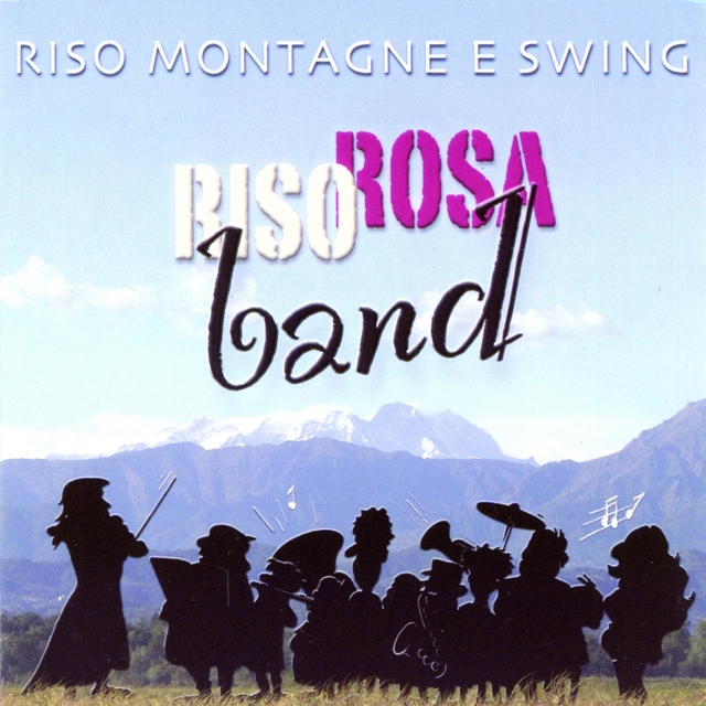 Riso montagne e swing