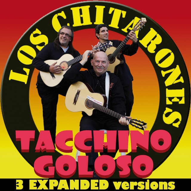 Couverture de Tacchino goloso - 3 expanded versions