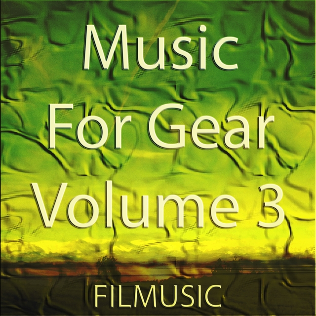 Music For Gear, Vol. 3