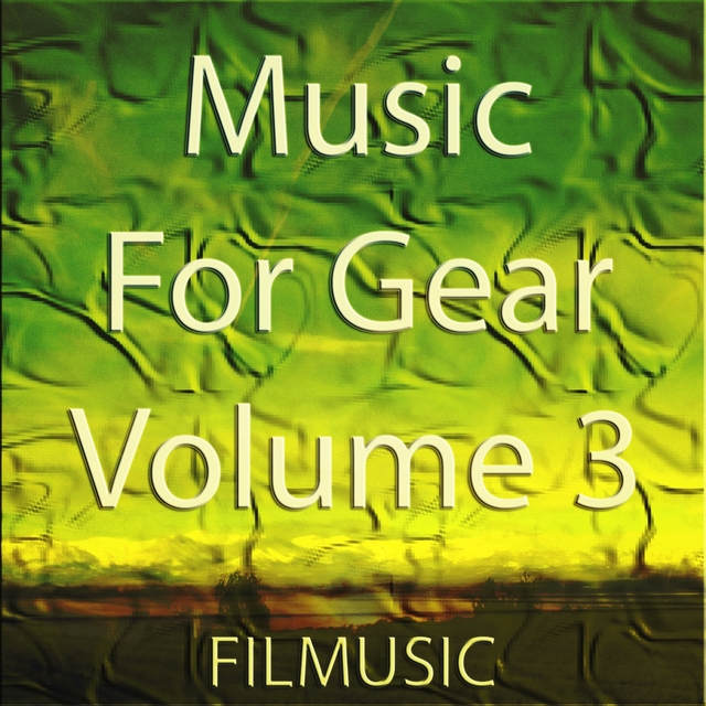 Couverture de Music For Gear, Vol. 3