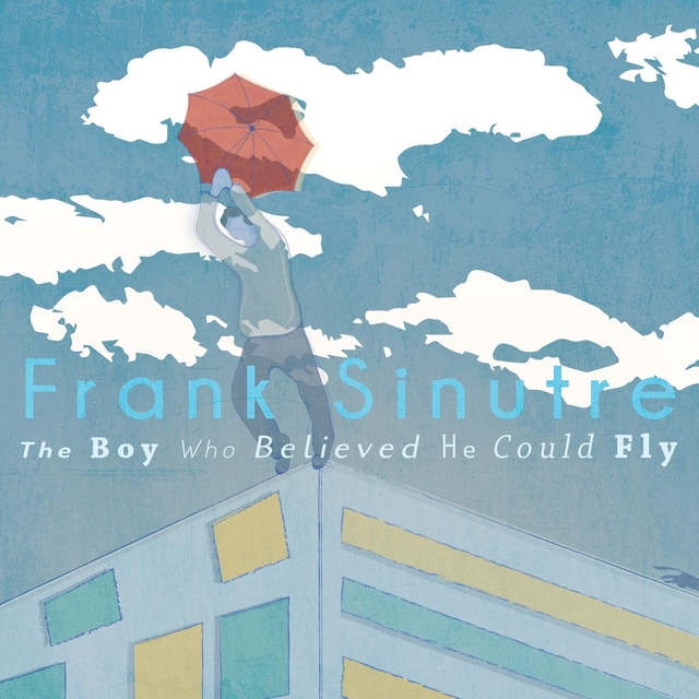 Couverture de The Boy Who Believed He Could Fly