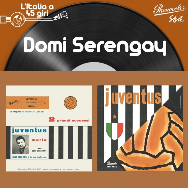 L'italia a 45 Giri: Domi Serengay