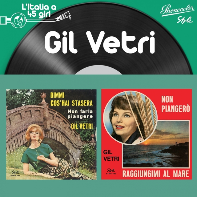 L'italia a 45 giri: gil vetri