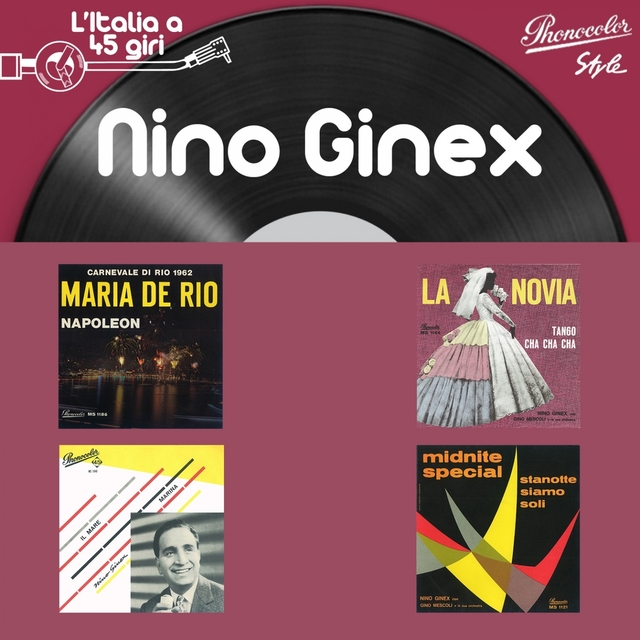 L'italia a 45 Giri: Nino Ginex