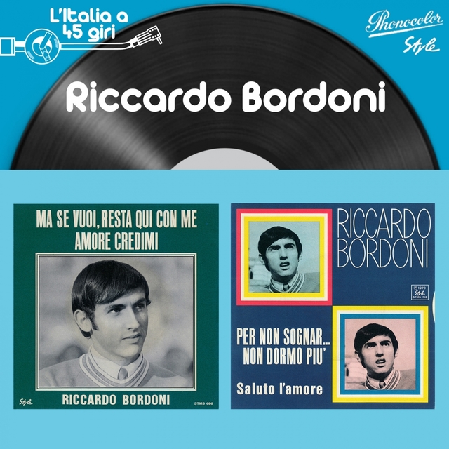 L'italia a 45 giri: Riccardo bordoni