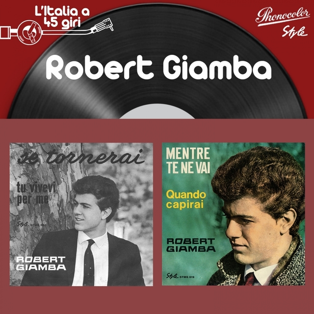 L'italia a 45 giri: robert giamba