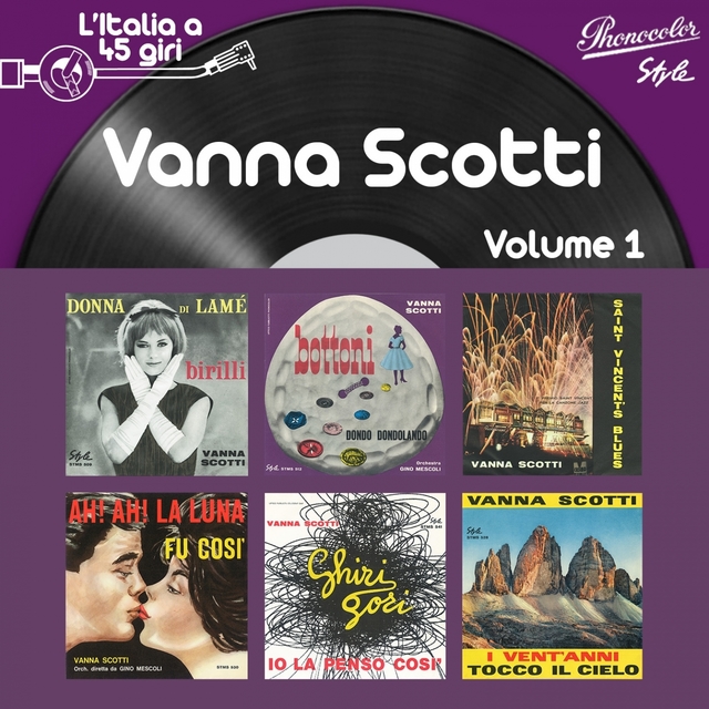 L'italia a 45 giri: vanna scotti vol. 1