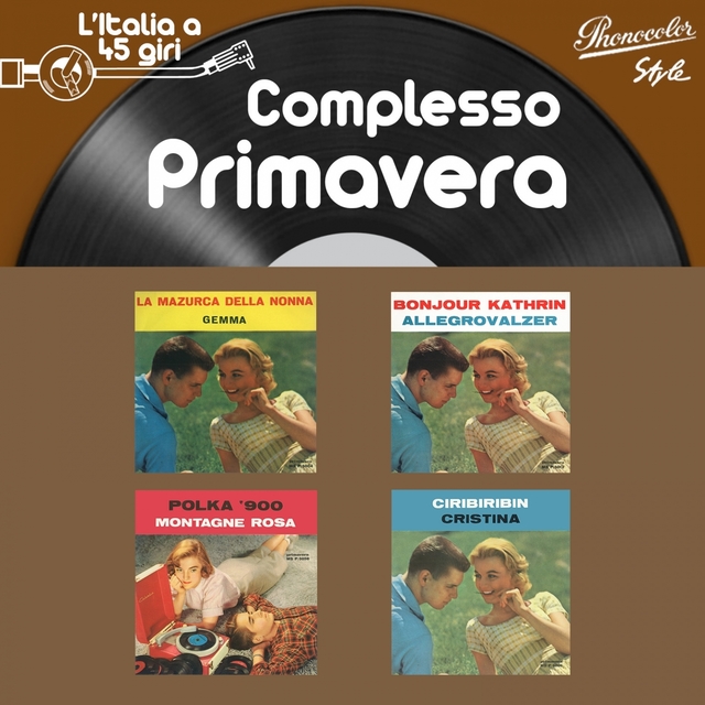 Couverture de L'italia a 45 giri: complesso primavera