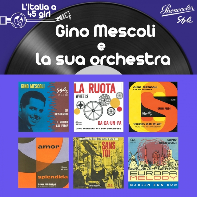 L'italia 45 giri: gino mescoli e la sua orchestra