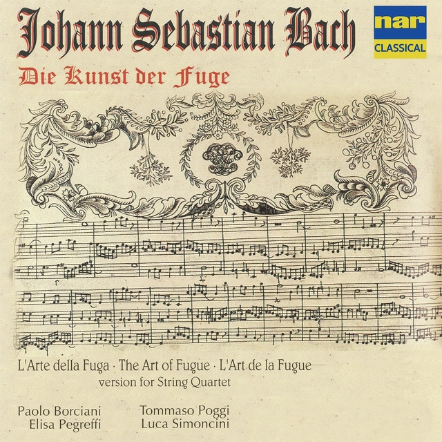 Johann Sebastian Bach: Die Kunst der Fuge