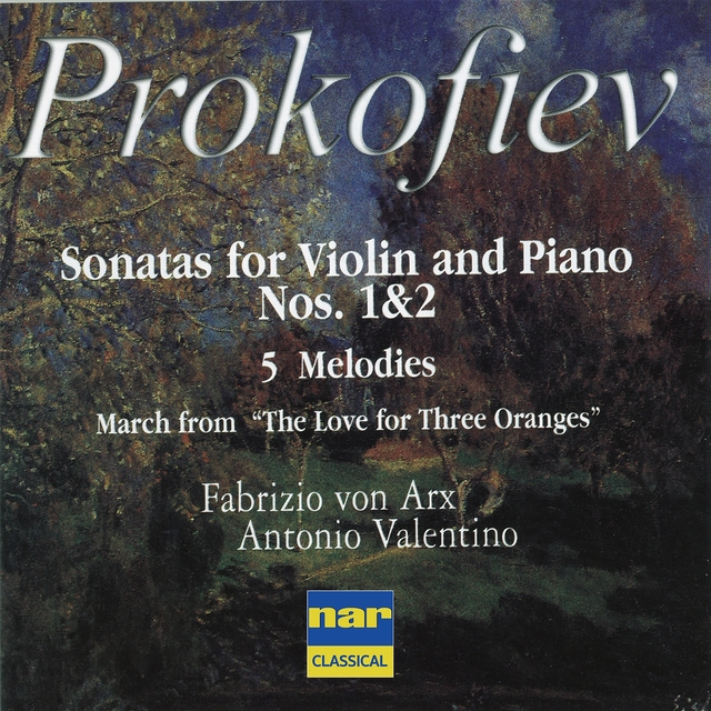 Prokofiev: 2 Violin Sonatas - March - 5 Melodies for Violin and Piano