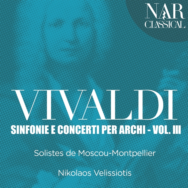 Couverture de Vivaldi: Sinfonie e concerti per archi, Vol. 3