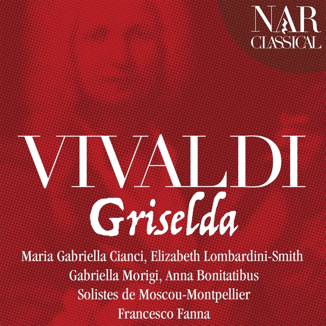 Vivaldi: Griselda