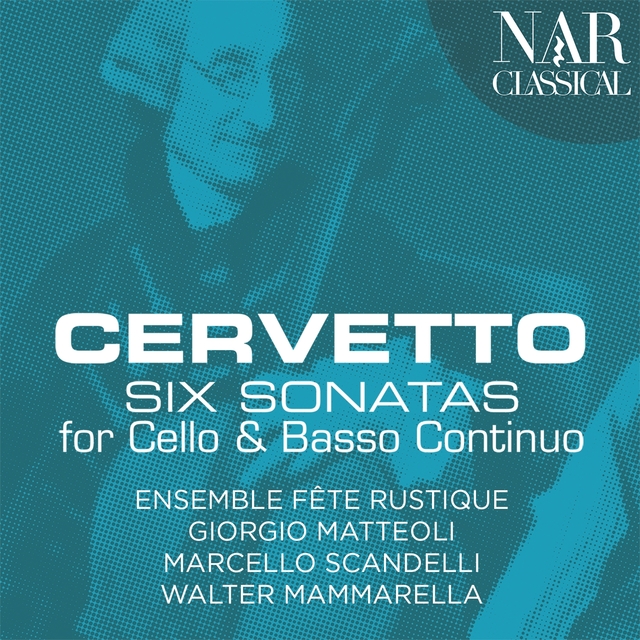 Couverture de Cervetto: Six Sonatas for Cello and Basso Continuo