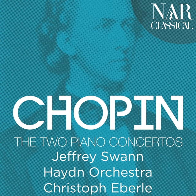 Couverture de Chopin: The Two Piano Concertos