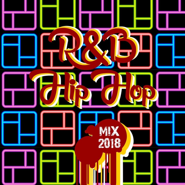 Couverture de R&b - Hip Hop Mix 2018