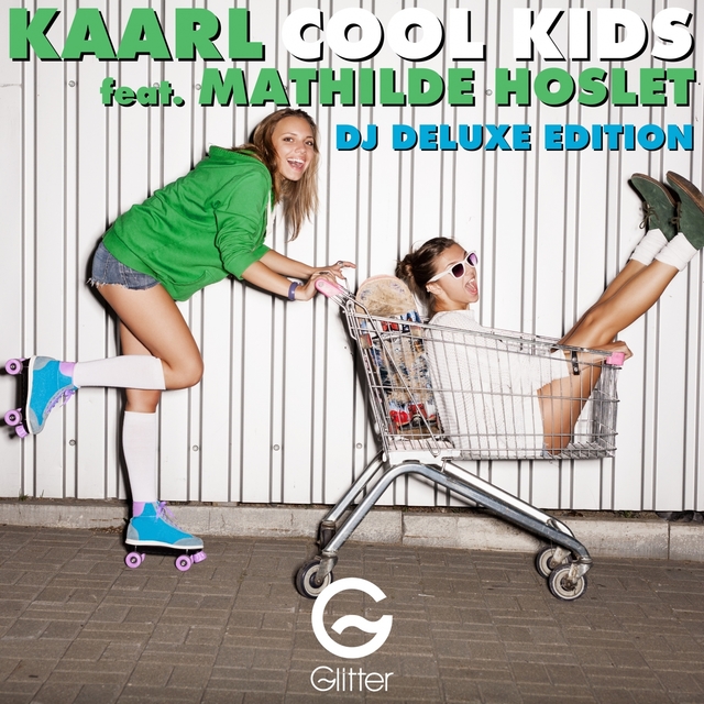 Cool Kids (Dj Deluxe Edition)