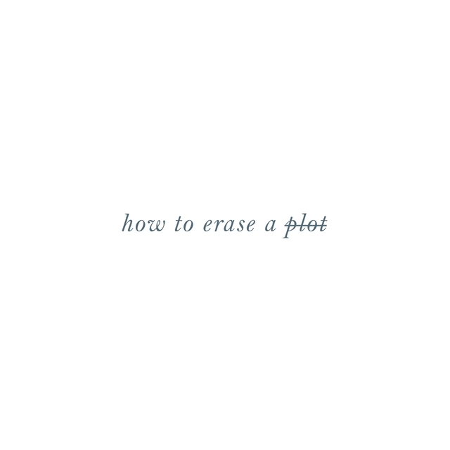 Couverture de How to Erase a Plot