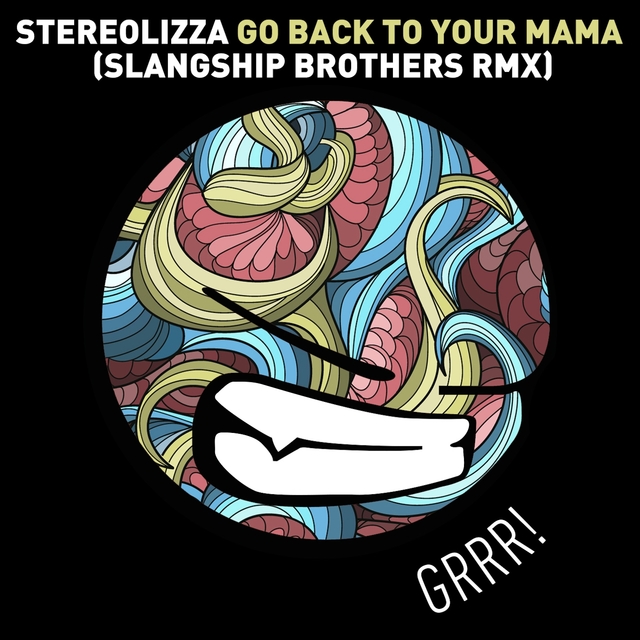 Couverture de Go Back to Your Mama