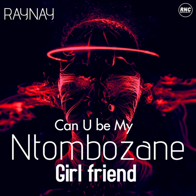 Couverture de Can U Be My Ntombozane Girlfriend