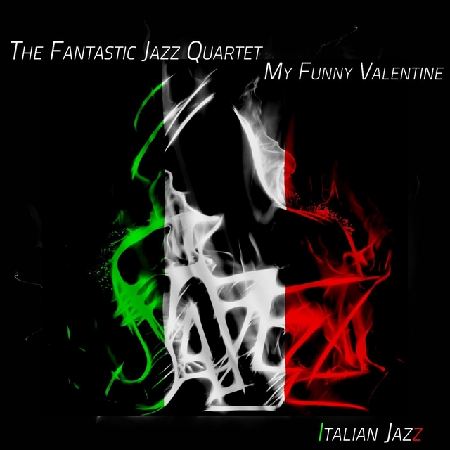 My Funny Valentine - Italian Jazz