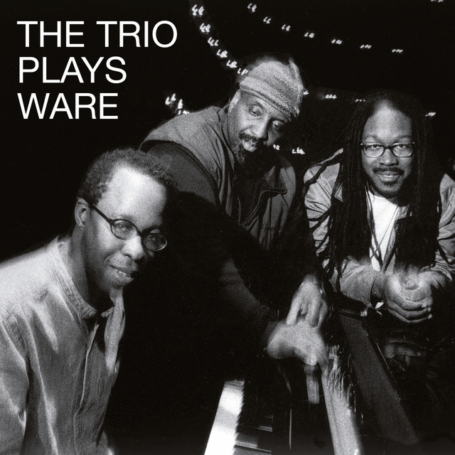 Couverture de The Trio Plays Ware