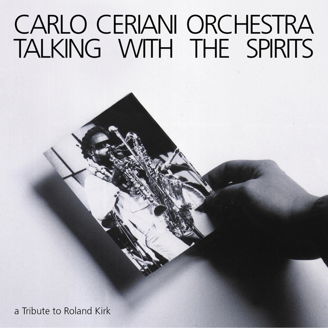 Couverture de Talking with the Spirit (A Tribute To Roland Kirk)